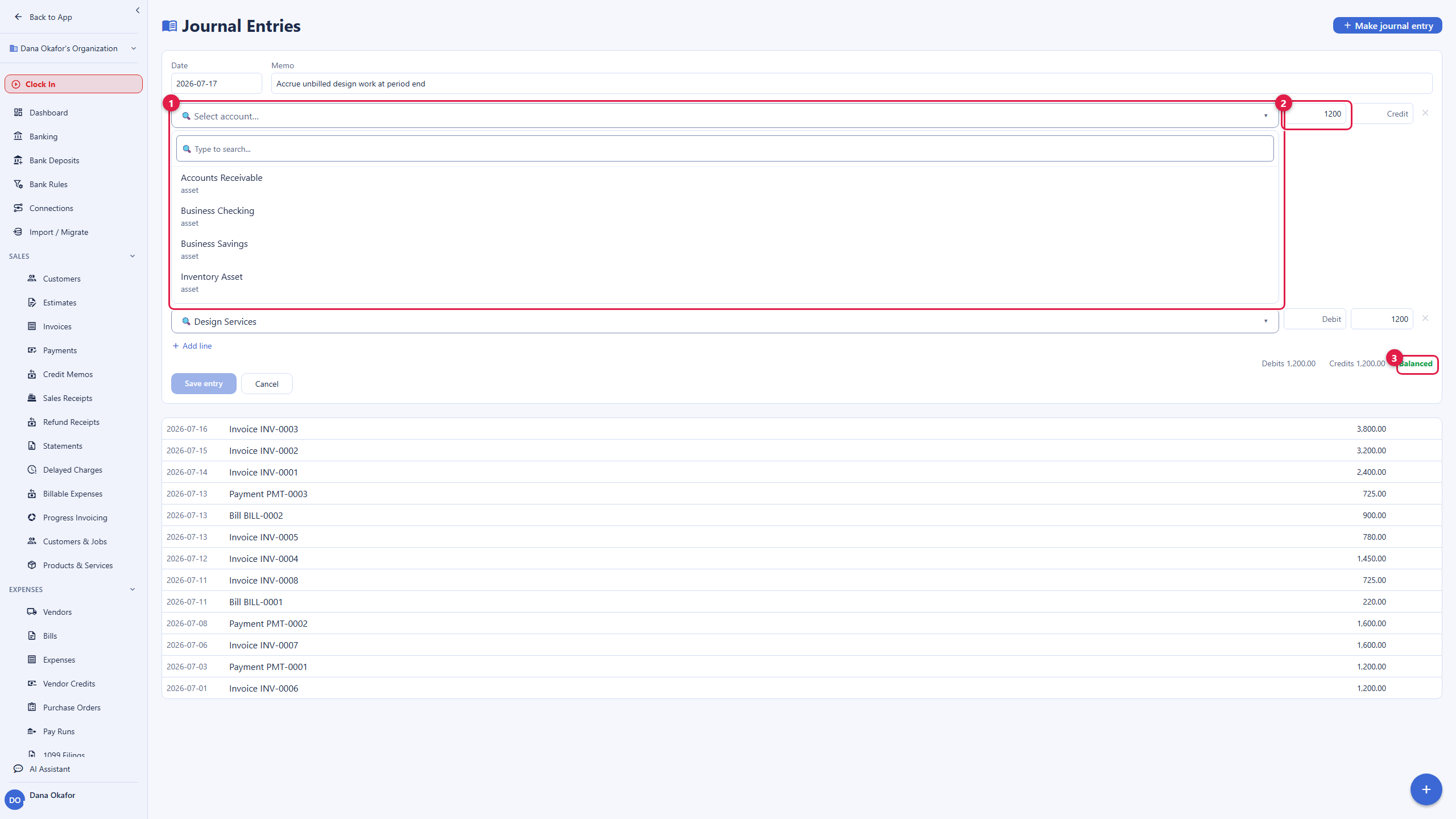 The Journal Entries screen with a new entry being composed. It has an entry date and a memo reading accrue unbilled design work at period end. The first line's account picker is open, listing real accounts to choose from, Accounts Receivable, Business Checking, Business Savings, and Inventory Asset, with a debit of 1,200 entered. The second line credits Design Services 1,200. At the bottom right the totals read debits 1,200.00 and credits 1,200.00 with a green Balanced indicator, and the Save entry button stays disabled until the entry is complete and in balance. The account email address is masked in this image.